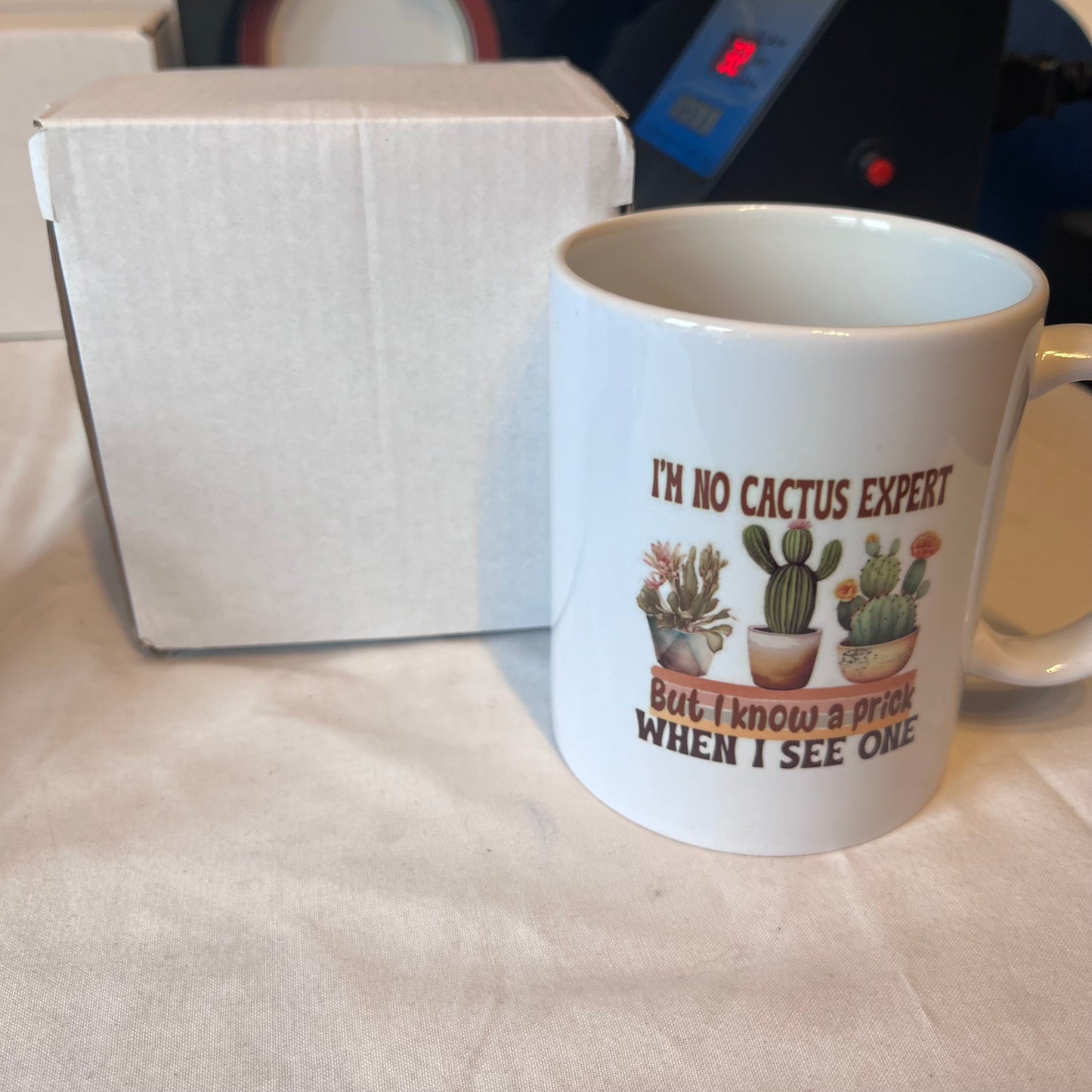 Im no cactus expert, but I know a prick when I see one 11oz mug