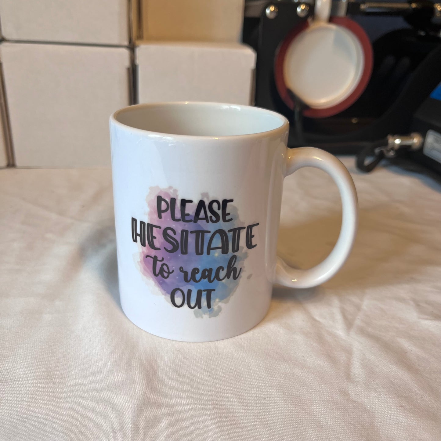 Please hesitate to reach out 11oz Mug
