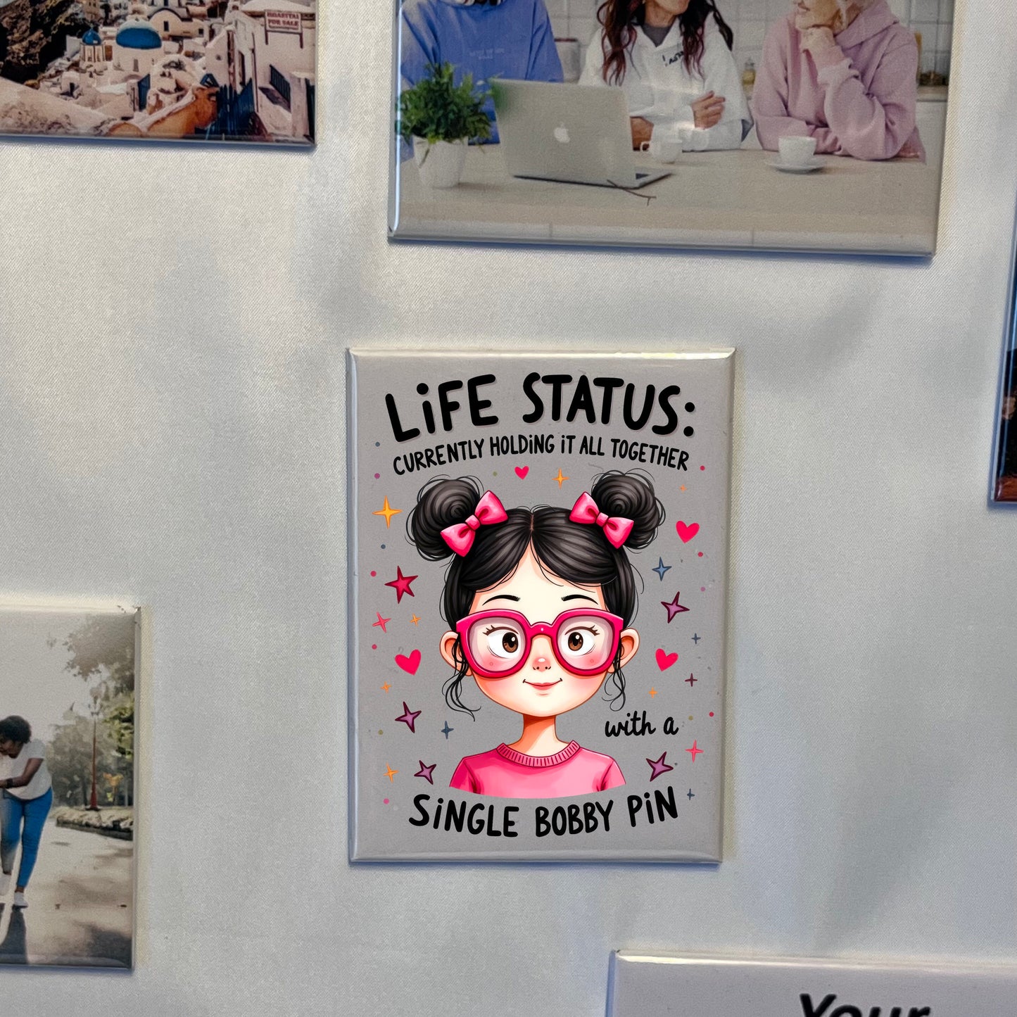 Life Status: Currently Holding It All Together with a Bobby Pin – Funny Magnet 💁♀️😂✨