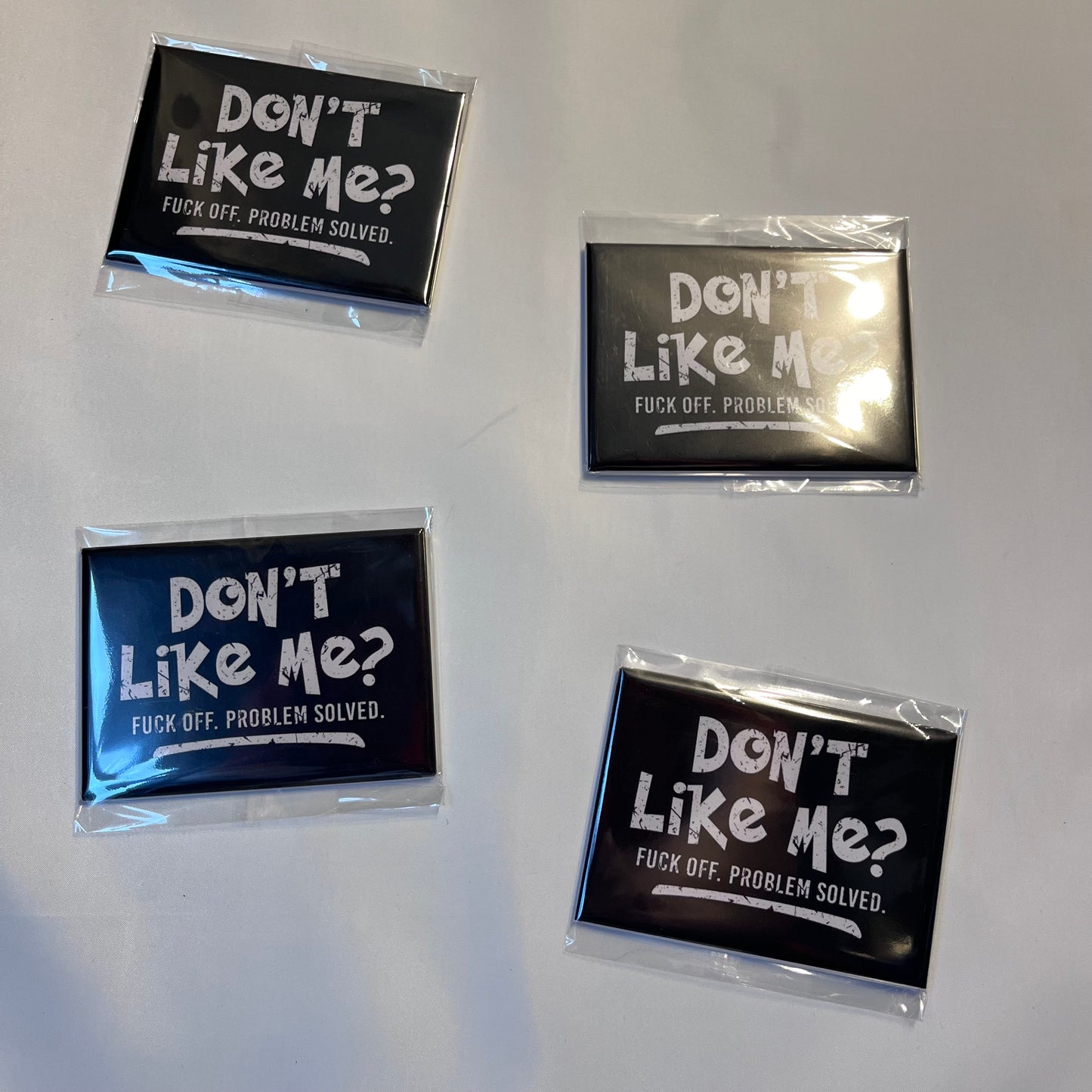 💅 Don’t Like Me? Fuck Off. Problem Solved. Photo Magnet